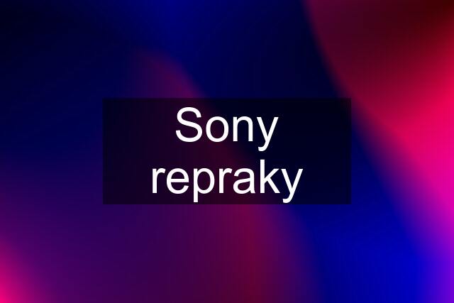 Sony repraky