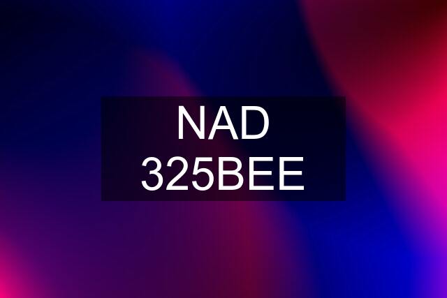 NAD 325BEE