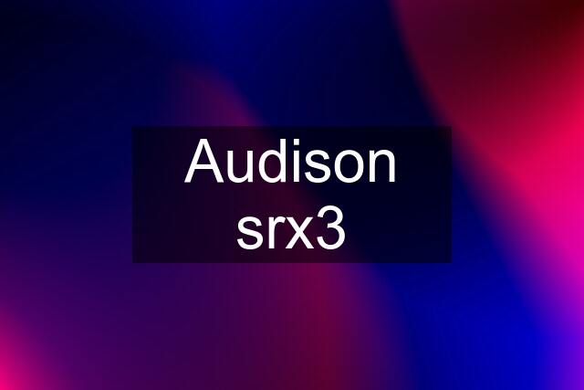 Audison srx3