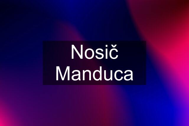 Nosič Manduca