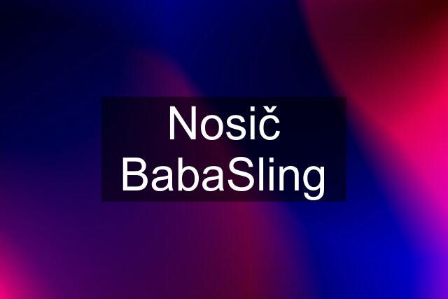 Nosič BabaSling