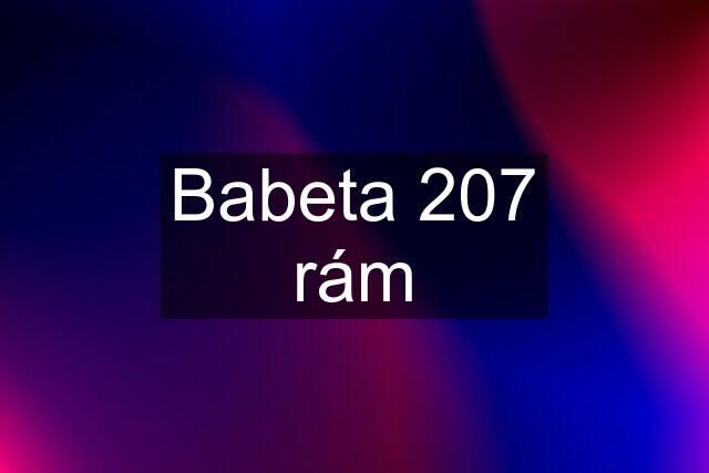 Babeta 207 rám