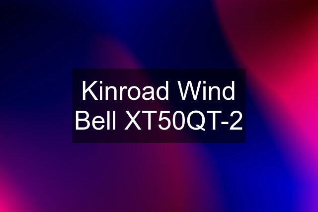 Kinroad Wind Bell XT50QT-2