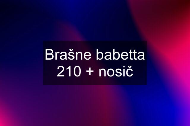 Brašne babetta 210 + nosič