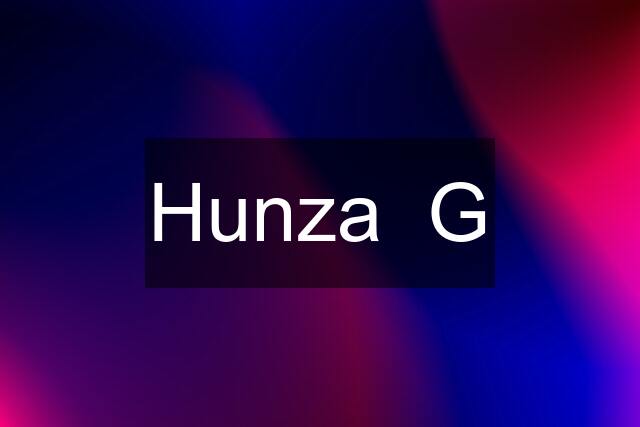 Hunza  G