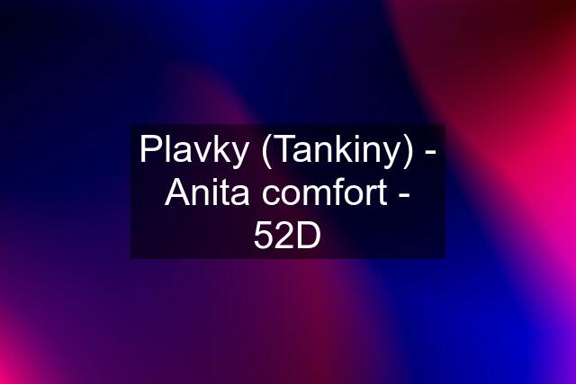Plavky (Tankiny) - Anita comfort - 52D