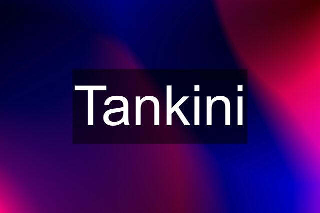 Tankini