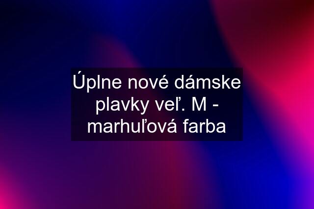 Úplne nové dámske plavky veľ. M - marhuľová farba