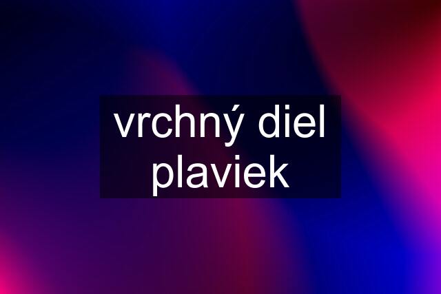 vrchný diel plaviek