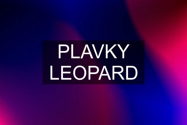 PLAVKY LEOPARD