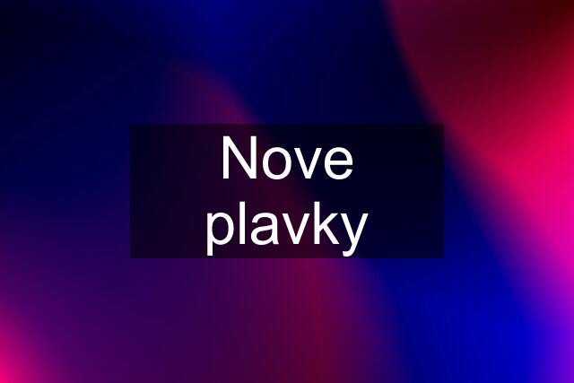 Nove plavky