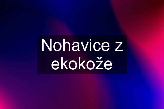 Nohavice z ekokože