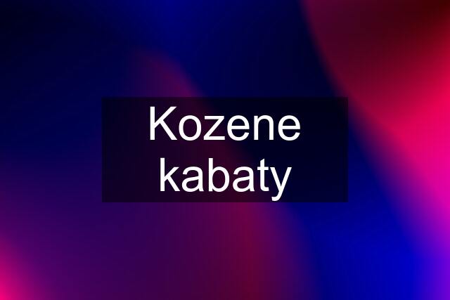 Kozene kabaty