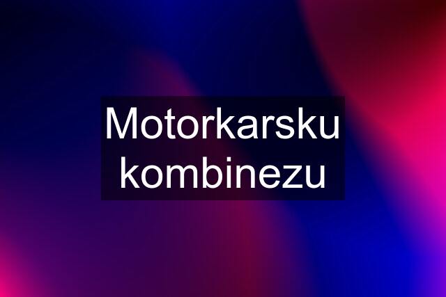 Motorkarsku kombinezu