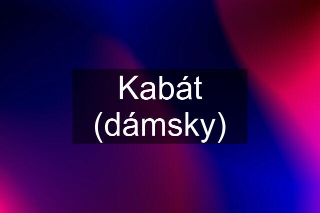 Kabát (dámsky)