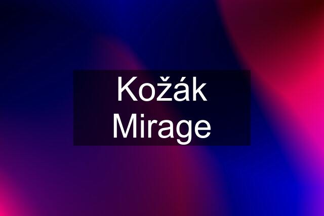 Kožák Mirage