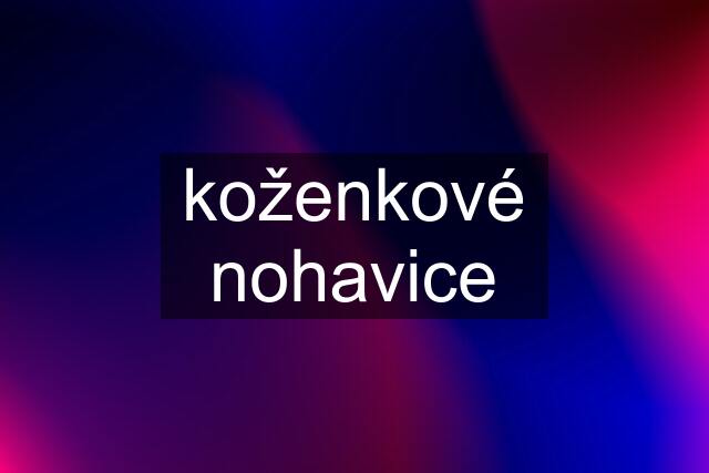 koženkové nohavice