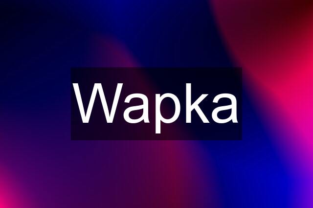 Wapka