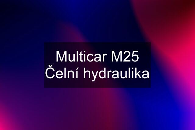 Multicar M25 Čelní hydraulika
