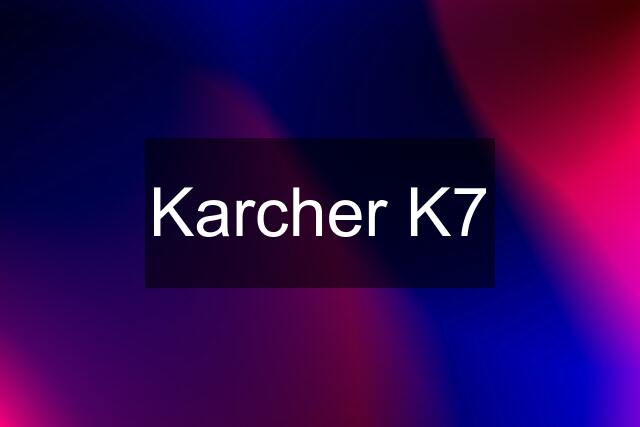 Karcher K7