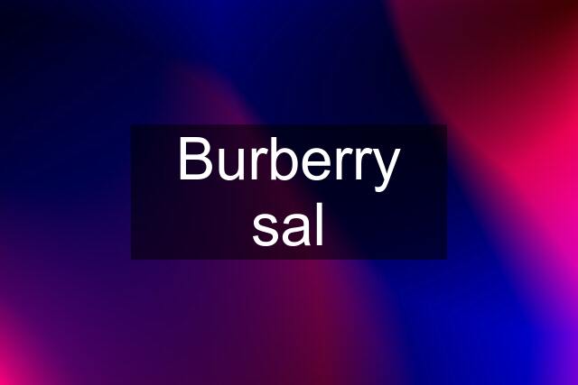 Burberry sal
