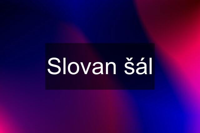 Slovan šál