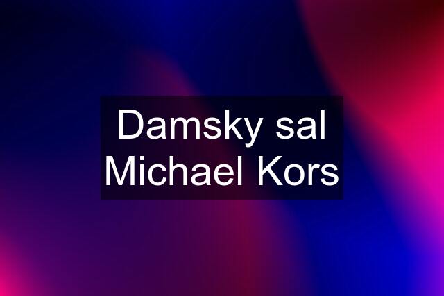 Damsky sal Michael Kors