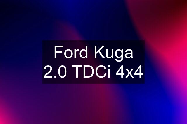 Ford Kuga 2.0 TDCi 4x4