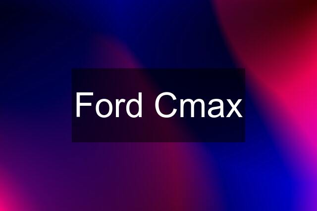 Ford Cmax