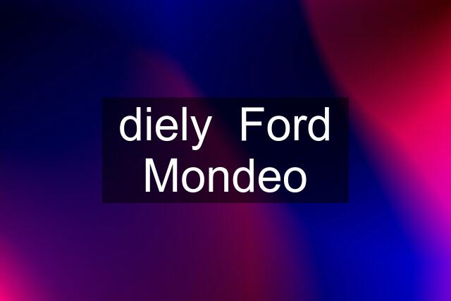 diely  Ford Mondeo