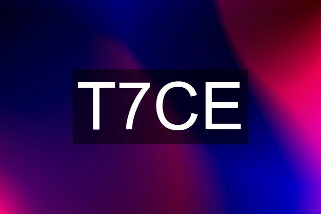 T7CE