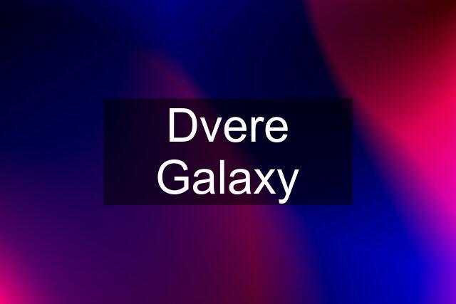 Dvere Galaxy