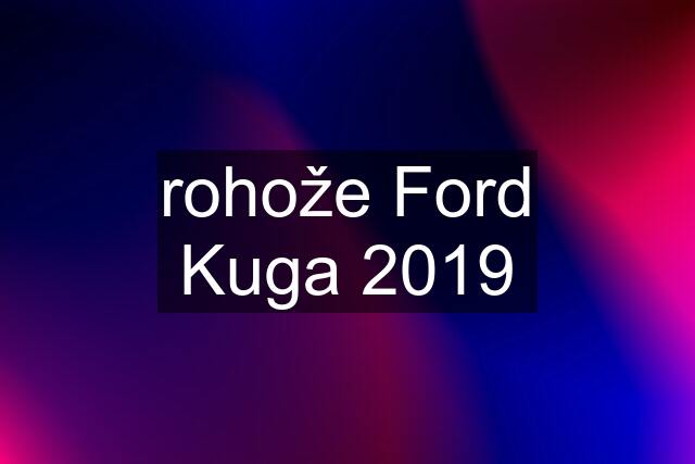 rohože Ford Kuga 2019