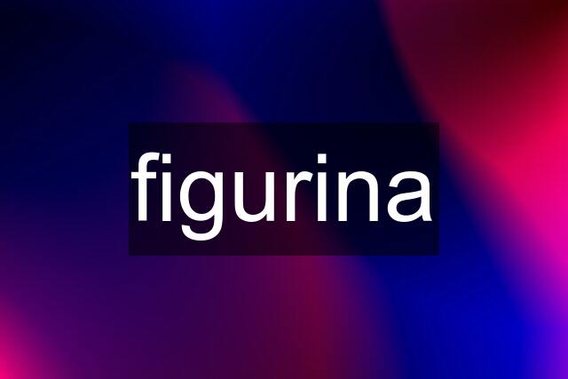 figurina