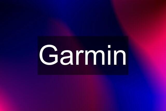 Garmin