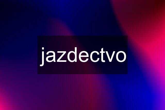 jazdectvo