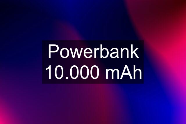 Powerbank 10.000 mAh