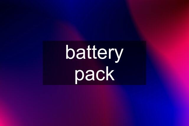 battery pack