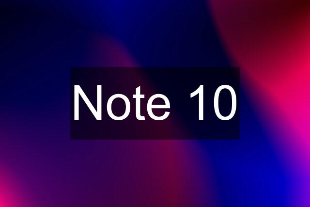 Note 10