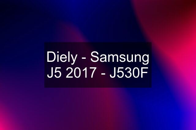 Diely - Samsung J5 2017 - J530F