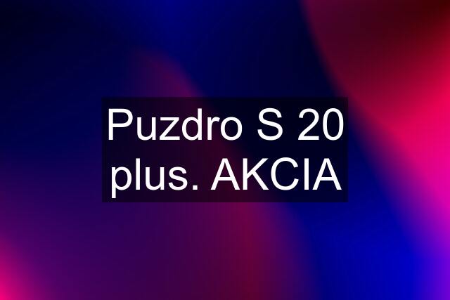 Puzdro S 20 plus. AKCIA