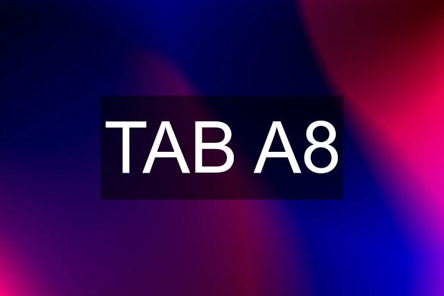 TAB A8