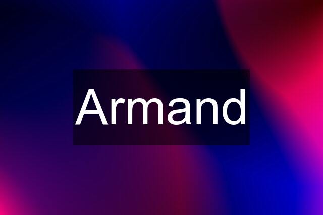 Armand