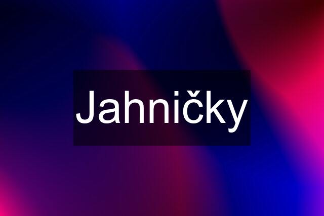 Jahničky