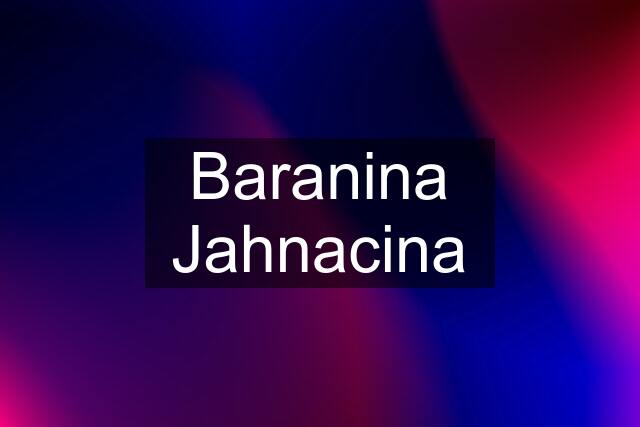 Baranina Jahnacina