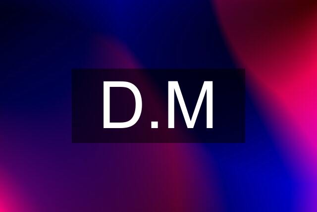 D.M