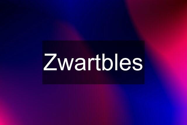 Zwartbles