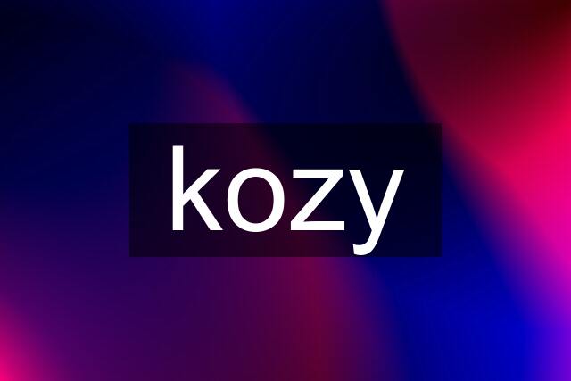 kozy