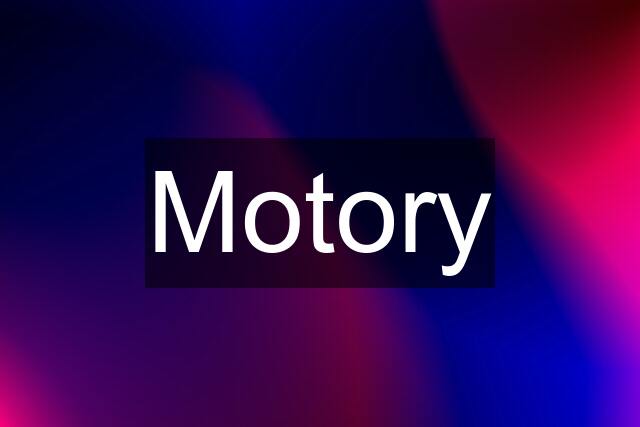 Motory