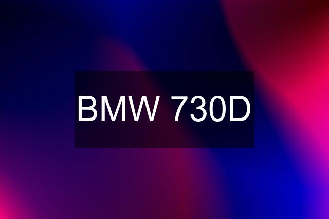 BMW 730D